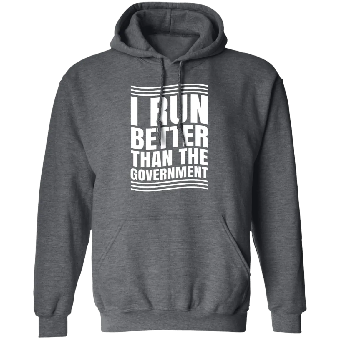 I Run Better Than The Government T-Shirt